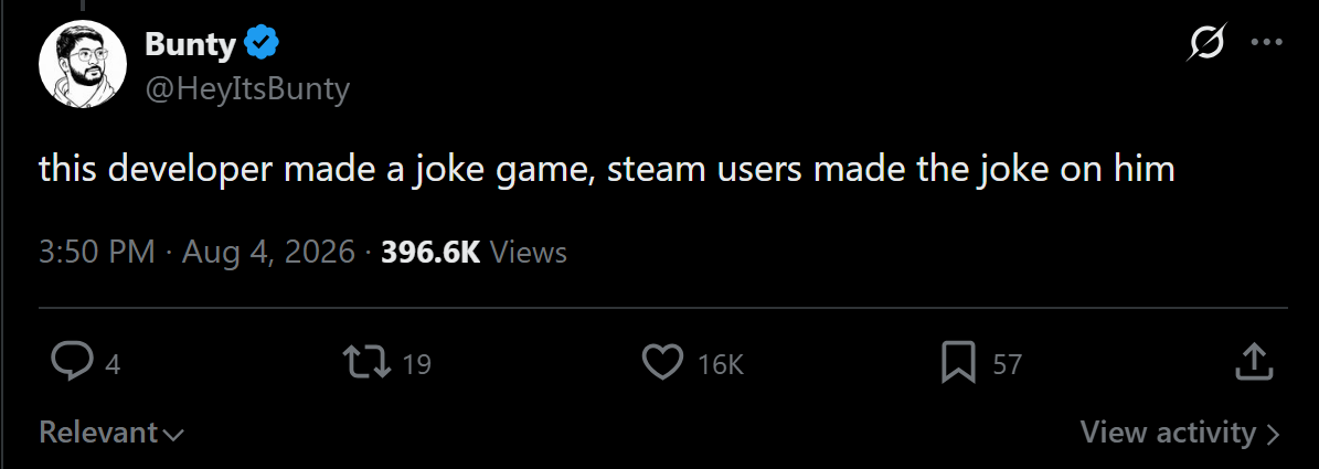 X post by Bunty: this developer made a joke game, steam users made the joke on him